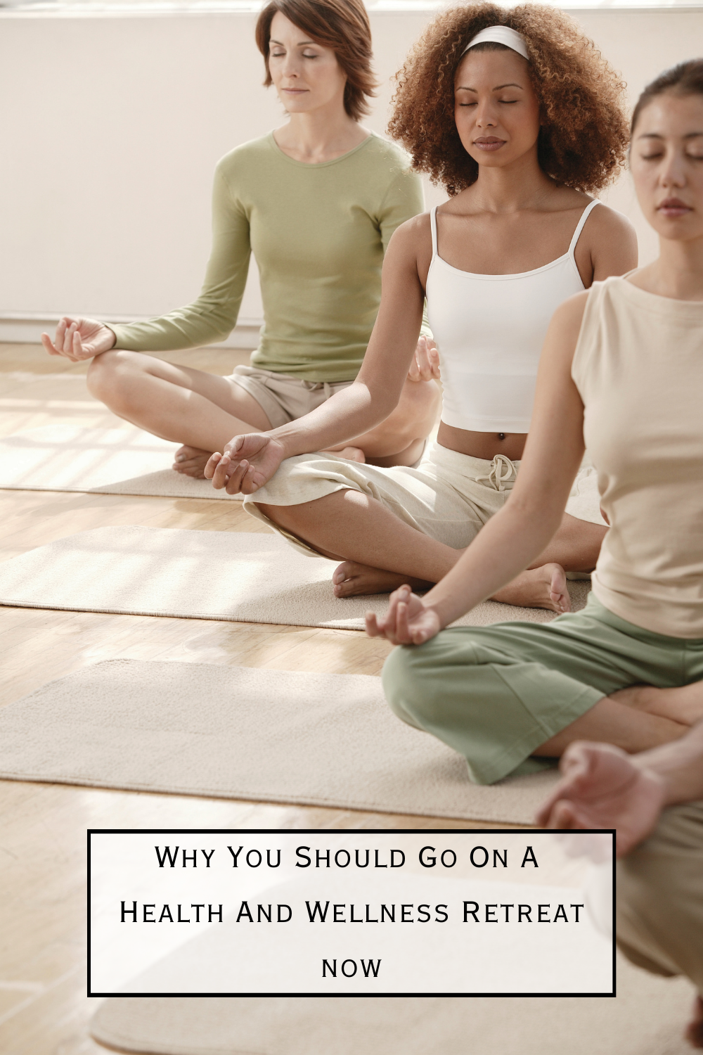 Pacific Yoga & Fitness, online yoga instructor, shares Why You Should Go On A Health & Wellness Retreat Now. Yoga Retreat