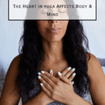 Pacific Yoga & Fitness, online yoga instructor, shares Anatomy Of Gratitude: How Opening The Heart in yoga Affects Body & Mind.